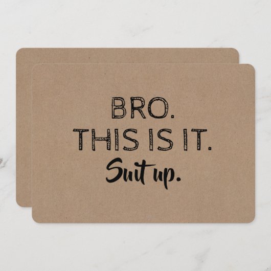 Dit is het - Funny Groomsman of Best Man Voorstel Kaart (Voorkant / Achterkant)