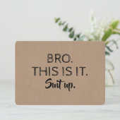 Dit is het - Funny Groomsman of Best Man Voorstel Kaart (Staand voorkant)