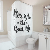 Dit is het goede leven douchegordijn (In situ)