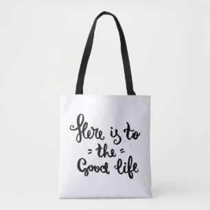 Dit is het goede leven tote bag