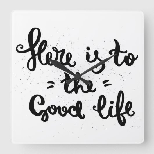 Dit is het goede leven vierkante klok (Voorkant)