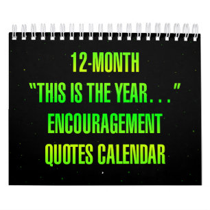 "Dit is het jaar..." Aanmoedigingscitaten Kalender