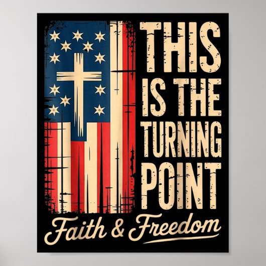 Dit-is-het-keerpunt-patriottisch-geloof-usa Poster (Voorkant)