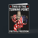 Dit Is Het Keerpunt Patriottische Christelijke Gee Kaart<br><div class="desc">Dit Is Het Keerpunt Patriottische Christelijke Geest Amerikaanse Vlag</div>