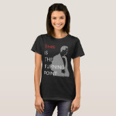Dit is het keerpunt t-shirt (Voorkant volledig)