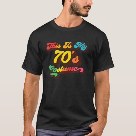 Dit is het kostuum van mijn 70 - Periode Cotume -  T-shirt (Voorkant)