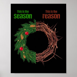 Dit Is Het Seizoen Dit Is De Reden Christelijk Ch Poster
