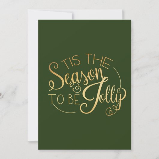 "Dit is het seizoen" Gold Script Green op maat Feestdagenkaart (Voorkant)