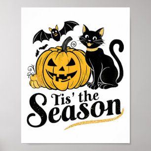 Dit is het seizoen Halloween vleermuizen pompoen H Poster