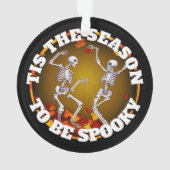Dit is het seizoen Happy Skeletons Ornament (achterkant)