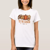 Dit is het seizoen Herfst Autumn Pumpkin Spice T-shirt (Voorkant)
