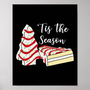 Dit is het seizoen kerstboom cakes snack kostuum poster