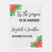 Dit is het seizoen Kerstbruiloft Acryl Bord (Voorkant)