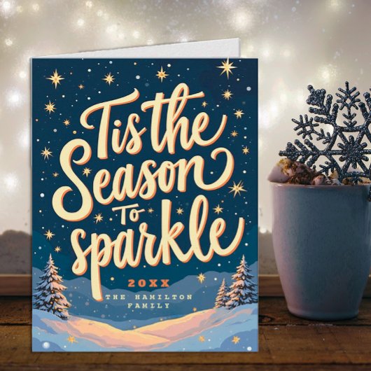 Dit is het seizoen naar Sparkle Holiday Kaart