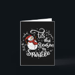 Dit is het seizoen naar Sparkle Snowman Christmas  Kaart<br><div class="desc">Dit is het seizoen om te sprankelen sneeuwman kerst familie Mannen vrouwen</div>