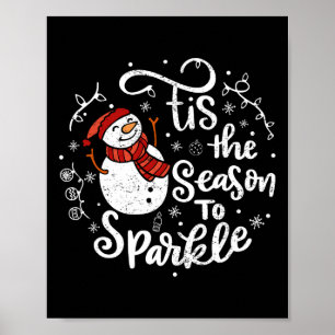 Dit is het seizoen naar Sparkle Snowman Christmas  Poster