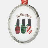Dit is het seizoen Nail-poolkerst Metalen Ornament (Links)