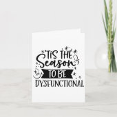 Dit is het seizoen om disfunctioneel te zijn | Gra Feestdagen Kaart (Voorkant)