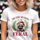 Dit is het seizoen om Feral Funny Raccoon Kerstmis Tri-Blend Shirt