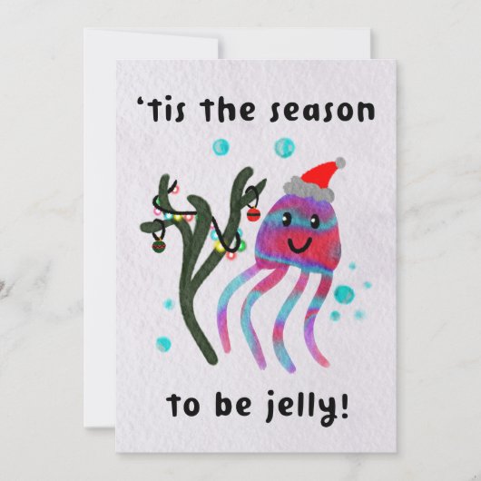 Dit is het seizoen om jelly te zijn! feestdagenkaart (Voorkant)
