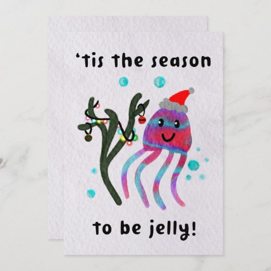 Dit is het seizoen om jelly te zijn! feestdagenkaart (Voorkant / Achterkant)