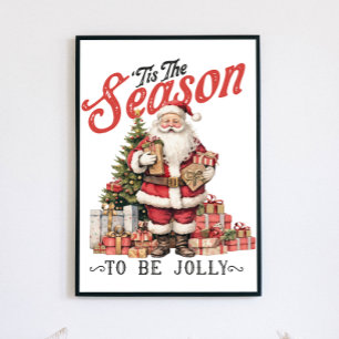 'Dit is het seizoen om jolly Santa Poster