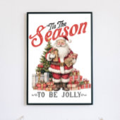 'Dit is het seizoen om jolly Santa Poster