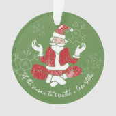 Dit is het seizoen om te ademen Yoga Santa Acrylic Ornament (voorkant)