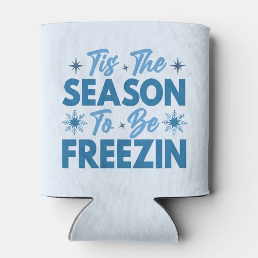 Dit is het seizoen om te bevriezen - Winter Fun Blikjeskoeler (Achterkant)