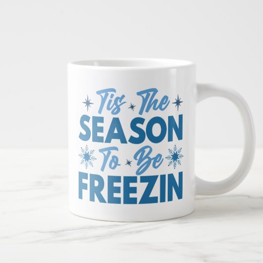 Dit is het seizoen om te bevriezen - Winter Fun Grote Koffiekop (Rechts)