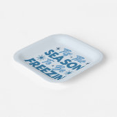 Dit is het seizoen om te bevriezen - Winter Fun Papieren Bordje (Gebogen)