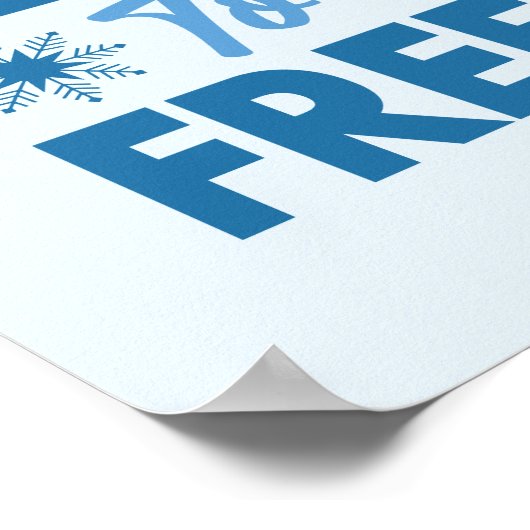 Dit is het seizoen om te bevriezen - Winter Fun Poster (Hoek)