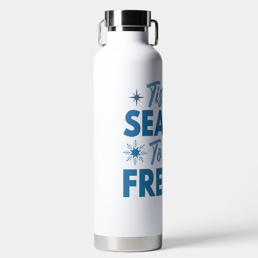 Dit is het seizoen om te bevriezen - Winter Fun Waterfles (Voorkant)