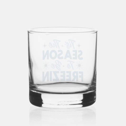 Dit is het seizoen om te bevriezen - Winter Fun Whisky Glas (Achterkant)