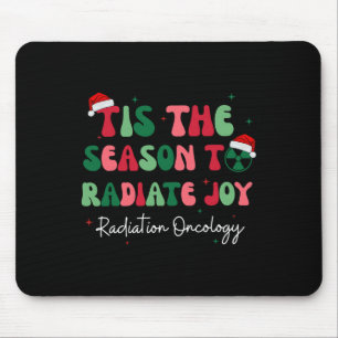 Dit is het seizoen om te stralen vreugde straling  muismat