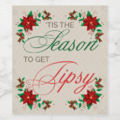 Dit is het seizoen om Tipsy Christmas Wine Label t Wijn Etiket (Enkel label)
