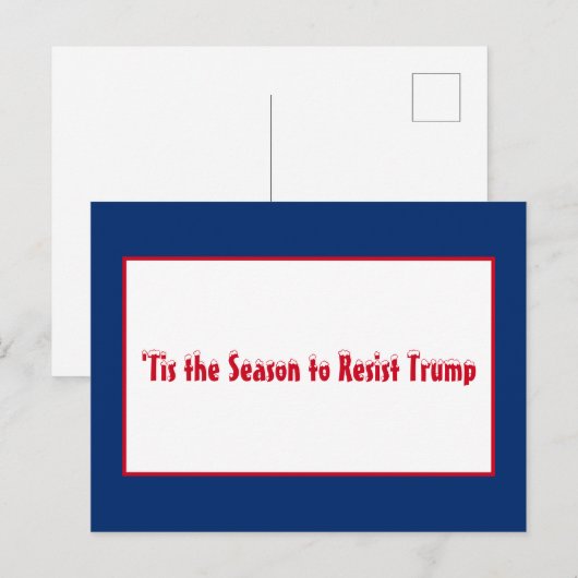 Dit is het seizoen om Trump te weerstaan kerstvaka Feestdagenkaart (Voorkant / Achterkant)