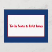 Dit is het seizoen om Trump te weerstaan kerstvaka Feestdagenkaart (Voorkant)