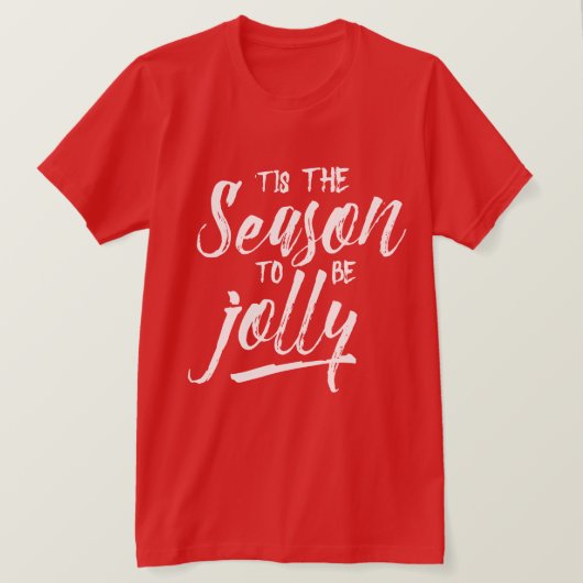 Dit is het seizoen om vrolijke kerst te zijn t-shirt (Design voorkant)
