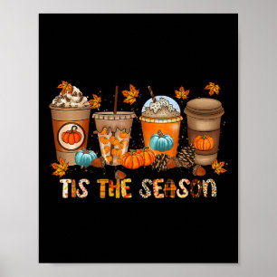 Dit is het seizoen Pumpkin Spice Season Herfst Tha Poster
