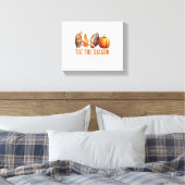 Dit is het seizoen Thanksgiving pompoen Canvas Afdruk (Insitu (Slaapkamer))