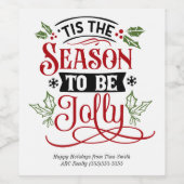 Dit is het seizoen van de Jolly Kerstfeestdag Wijn Etiket (Enkel label)