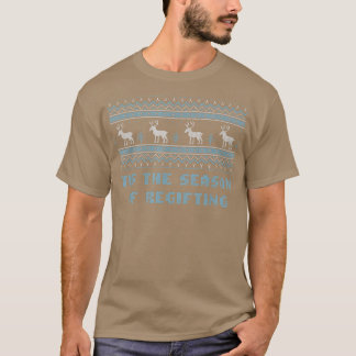 Dit is het seizoen van de kerstvakantie t-shirt