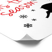 'Dit is het seizoen van de rendier Silhouette kers Poster (Hoek)