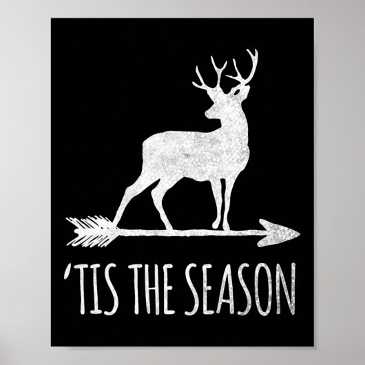 Dit is het seizoen van Funny Deer Bow Hunting Poster (Voorkant)