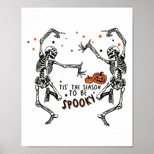 Dit is het seizoen van Spooky Dancing Skeleton Hal Poster (Voorkant)