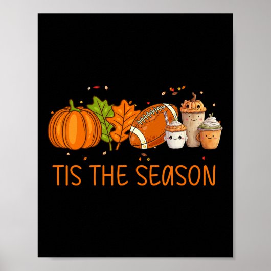 Dit is het seizoen Voetbal Pumpkin Spice Everythin Poster (Voorkant)