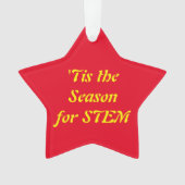 'Dit is het seizoen voor STEM-versiering Ornament (voorkant)