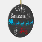 Dit is het seizoen waarin het Ornament Jolly Chalk (Rechts)