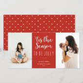 Dit is het seizoen waarin je alleen maar feestelij feestdagenkaart (Voorkant / Achterkant)